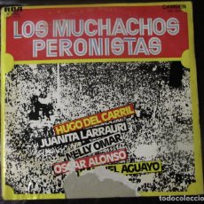 Discos de vinilo: LOS MUCHACHOS PERONISTAS. HUGO DEL CARRIL, JUANITA LARRAURI,...FUNDA DEFECTUOSA. DISCO VG++. Lote 178183613