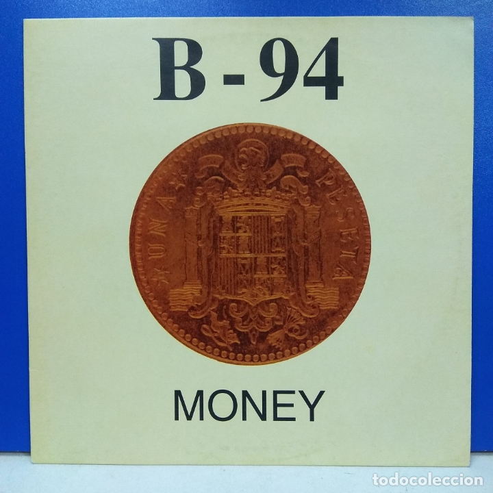 Discos de vinilo: MAXI SINGLE DISCO VINILO B 94 MONEY - Foto 1