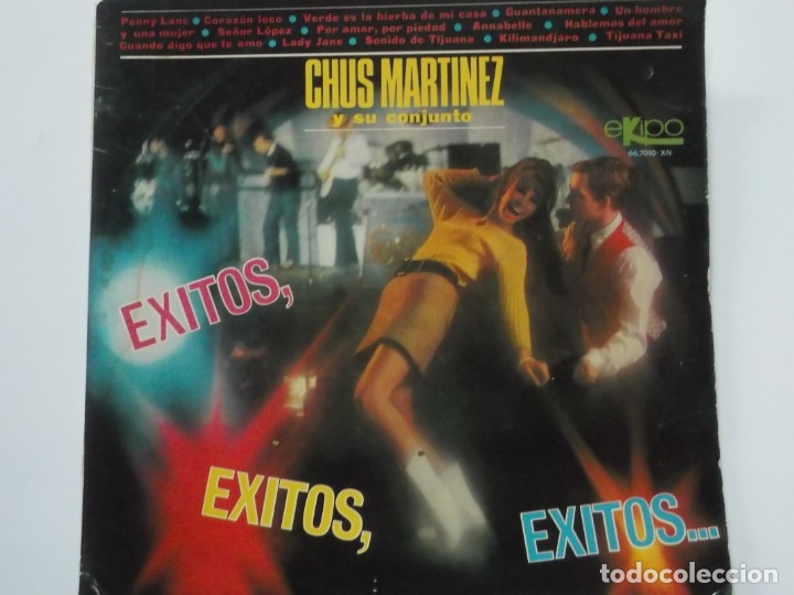 Discos de vinilo: CHUS MARTINEZ Y SU CONJUNTO-ORIGINAL ESPA&Ntilde;OL 1967 - Foto 1