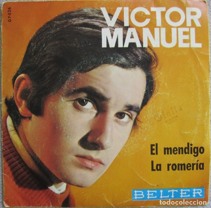 Discos de vinilo: VICTOR MANUEL: EL MENDIGO / LA ROMER&Iacute;A - Foto 1