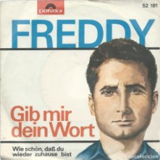 Discos de vinilo: FREDDY, GIB MIR DEIN WORT (POLYDOR ALEMANIA)