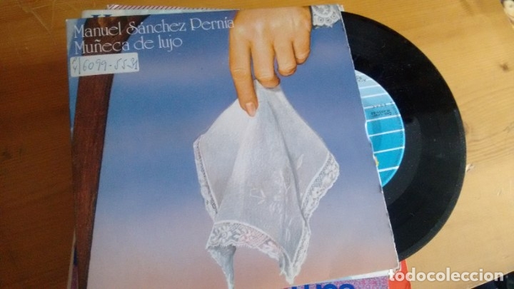 Discos de vinil: SINGLE (VINILO) DE MANUEL SANCHEZ PERNIA  A&Ntilde;OS 80
