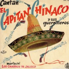 Discos de vinilo: EL CAPITAN CHINACO - PERO NO ME CASO - LA MARUCA + 2 - EP SPAIN 1958. Lote 178527032