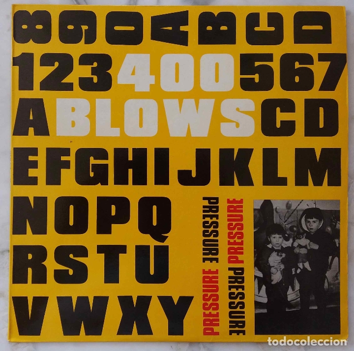 Discos de vinilo: 400 BLOWS. PRESSURE. MAXI SINGLE ESPA&Ntilde;A 3 TEMAS - Foto 1