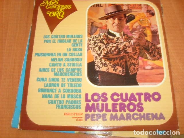 Discos de vinilo: LP VINILO DE PEPE MARCHENA , LOS CUATRO MULEROS - Foto 1