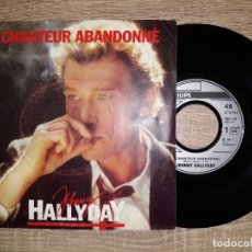Discos de vinilo: JOHNNY HALLYDAY .LE CHANTEUR ABANDONNE.1985.