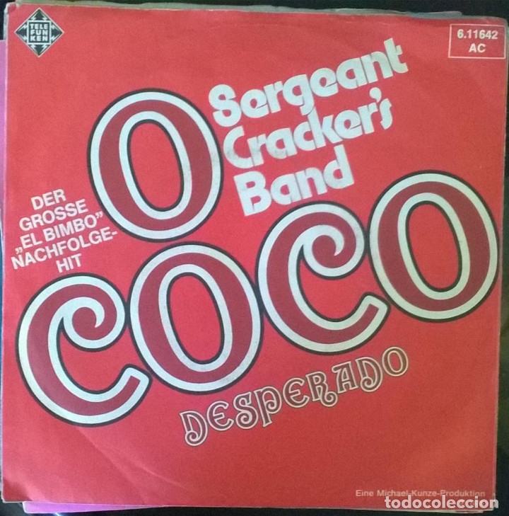 Discos de vinilo: Sergeant Crackers Band. O Coco/ Desperado. Telefunken, Germany 1975 single - Foto 2