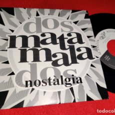 Discos de vinilo: MATAMALA NOSTÀLGIA 7'' SINGLE 1993 AL.LELUIA RECORDS PROMO UNA CARA CATALA. Lote 178977802