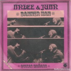 Discos de vinilo: ANDEE & JUAN, BANNER MAN (NOVOLA 1971) -SINGLE-