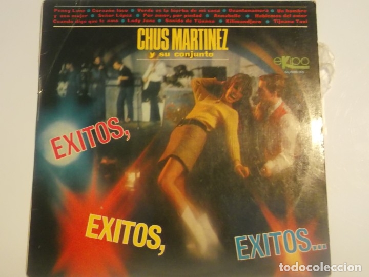 Discos de vinilo: CHUS MARTINEZ Y SU CONJUNTO-EXITOS-ORIGINAL ESPA&Ntilde;O 1967 - Foto 1