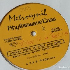 Discos de vinilo: RHYTHMWAVE CREW - JOHNNY GOES TO ROCK NEW YORK - 1984. Lote 179157967