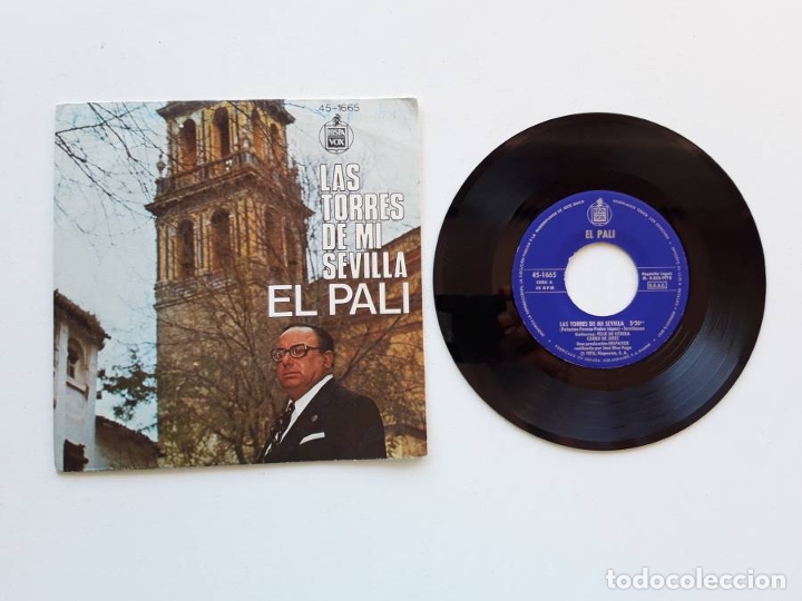 Discos de vinilo: El Pali, Las Torres de mi Sevilla - Foto 1