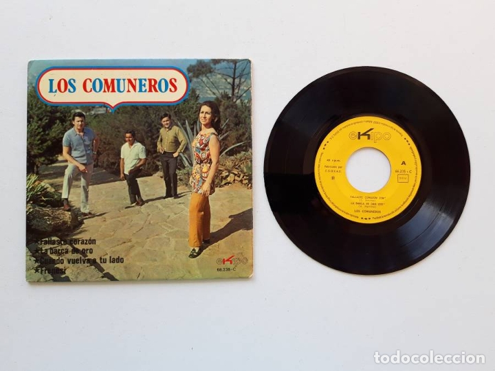 Discos de vinilo: Los Comuneros, Fallaste coraz&oacute;n - Foto 1