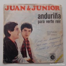 Discos de vinilo: 1968, JUAN Y JUNIOR, ANDURIÑA, PARA VERTE REIR. Lote 179212786