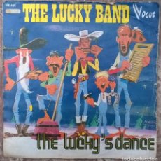 Discos de vinilo: THE LUCKY BAND. THE LUCKY'S DANCE/ GALLO SQUARE DANCE. VOGUE, BELGIUM 1975 SINGLE