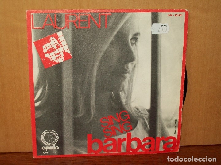 Discos de vinilo: LAURENT  -  SING SING  -   BARBARA  -   SINGLE - Foto 1