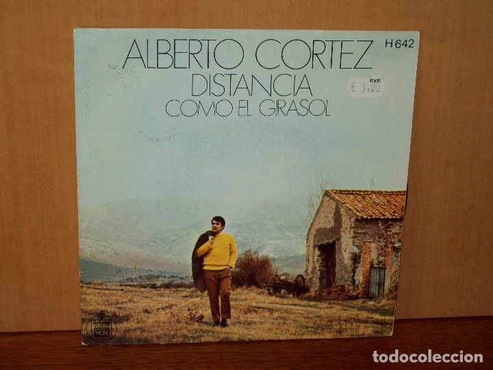 Discos de vinilo: ALBERTO  CORTEZ  -  DISTANCIA  -  COMO  EL  GIRASOL  -   SINGLE - Foto 1