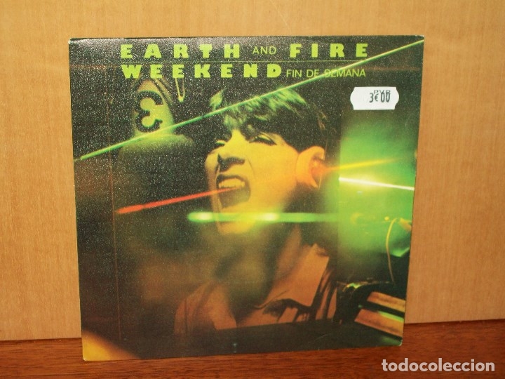 Discos de vinilo: EARTH  AND  FIRE  -   WEEKEND  -   ANSWER  ME   -   SINGLE - Foto 1