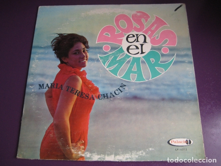 Discos de vinil: Maria Teresa Chacin LP PALACIO VENEZUELA 1968 - Rosas En El Mar + 11 VERSIONES POP BEAT 60'S