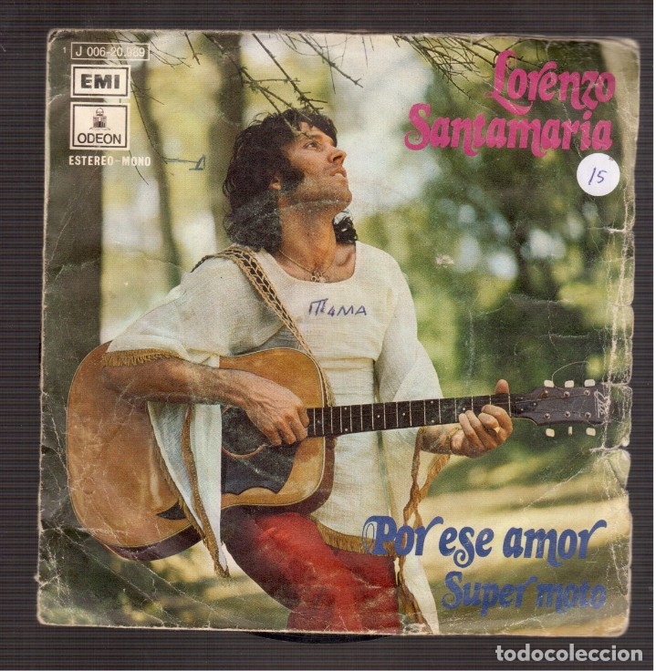 Discos de vinilo: SINGLES ORIGINAL DE LOS LORENZO SANTAMARIA - Foto 1