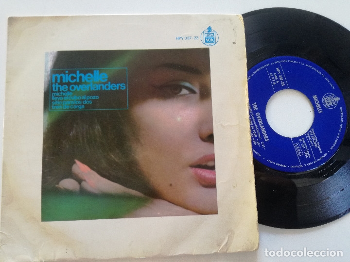 Discos de vinilo: THE OVERLANDERS - Michelle +3 - EP HISPAVOX 1966 // VERSION BEATLES - Foto 1