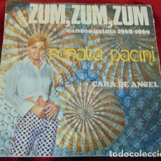 Discos de vinilo: RENATA PACINI - ZUM, ZUM, ZUM - CARA DE ANGEL - SINGLE 1969