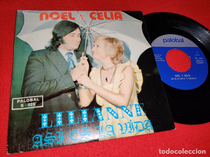 Disques de vinyle: NOEL Y CELIA LILIANNE/NOEL Y CELIA 7'' SINGLE 1973 PALOBAL