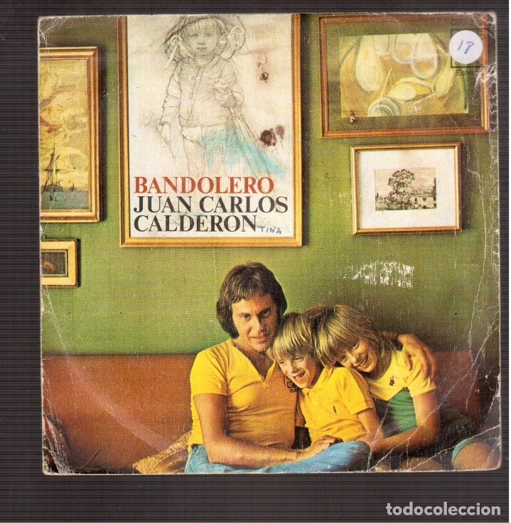Discos de vinilo: SINGLES ORIGINAL DE JUAN CARLOS CALDERON - Foto 1