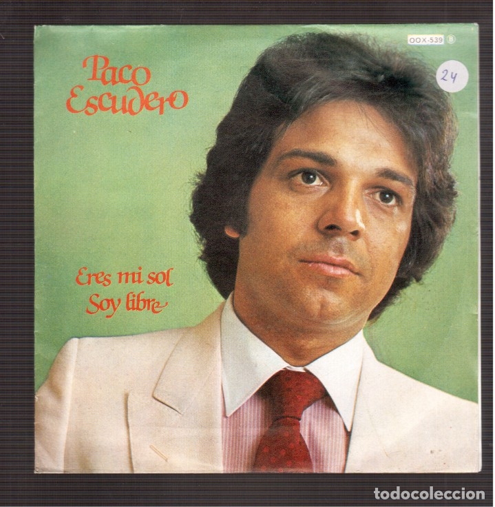 Discos de vinilo: SINGLES ORIGINAL DE PACO ESCUDERO - Foto 1