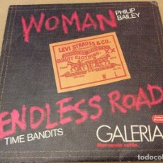 Discos de vinilo: PHILIP BAILEY + TIME BANDITS-WOMAN + ENDLESS ROAD. 1985 PROMOCIONAL.. Lote 180950142