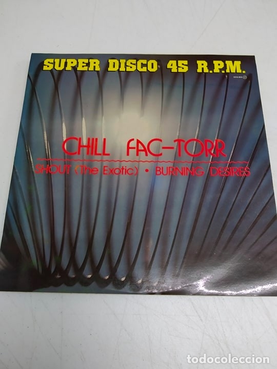 Discos de vinilo: Chill Fac-Torr &lrm;&ndash; Shout (The Exotic) - Foto 1