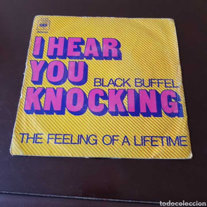 Discos de vinilo: BLACK BUFFEL I HEAR YOU KNOCKING 45 R.PM. SINGLE - Foto 1