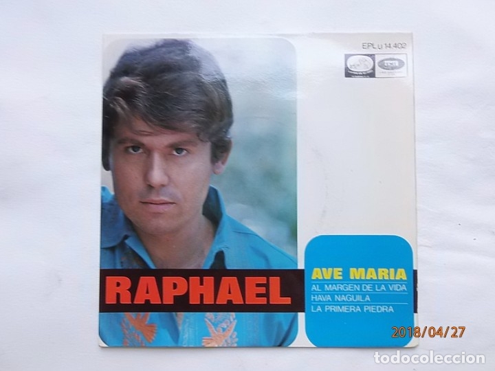 Discos de vinilo: DISCO 45 RPM - RAPHAEL - AVE MAR&Iacute;A - EMI. - Foto 1