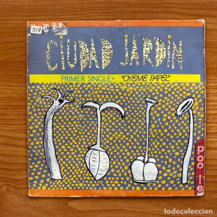 Discos de vinilo: Ciudad Jard&iacute;n // &Oacute;yeme Papel - Foto 1