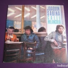 Discos de vinil: JOAQUIN SABINA SG EPIC 1980 PROMO - CALLE MELANCOLÍA +1 CHICHO S FERLOSIO - JL DE CARLOS - H CAMACHO. Lote 181314645