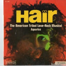 Discos de vinilo: HAIR - THE AMERICAN TRIBAL LOVE - ROCK MUSICAL - AQUARIUS - ED.FRANCIA