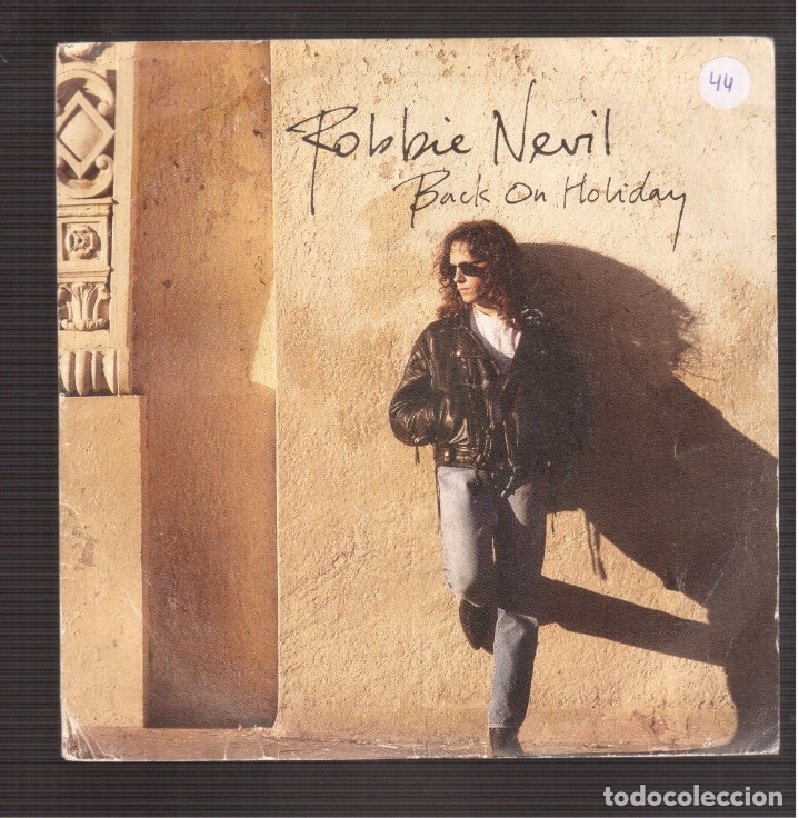 Discos de vinilo: SINGLES ORIGINAL DE   ROBBIE NEVIL - Foto 1