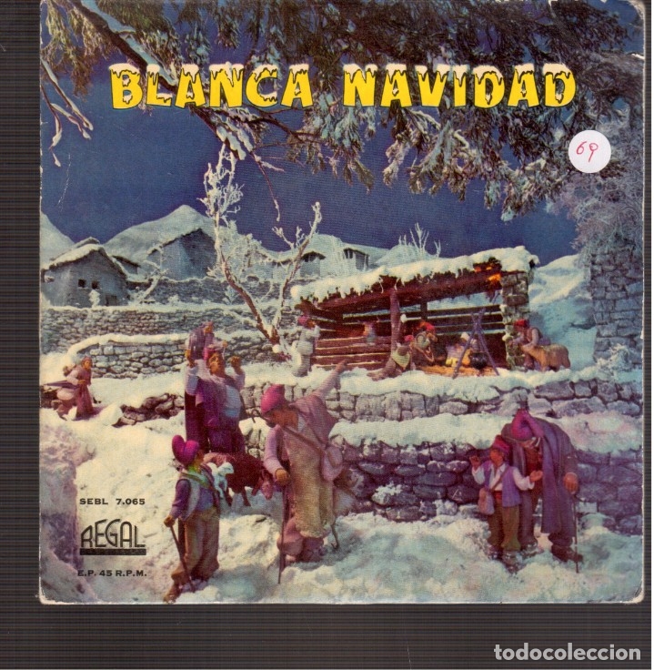 Discos de vinilo: SINGLES ORIGINAL DE  BLANCA NAVIDAD - Foto 1