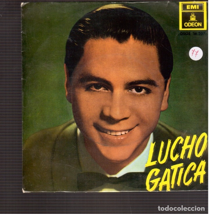 Discos de vinilo: SINGLES ORIGINAL DE LUCHO GATICA - Foto 1