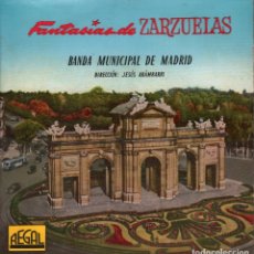 Discos de vinilo: BANDA MUNICIPAL DE MADRID - FANTASÍAS DE ZARZUELA Nº 10 (LA REVOLTOSA) - EP REGAL DE 1958 RF-4157