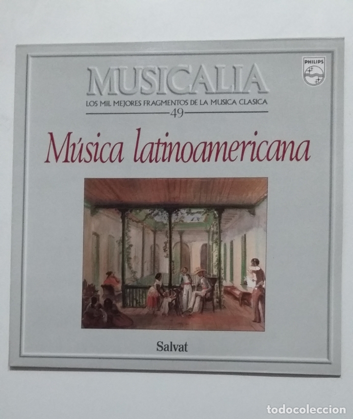 Discos de vinilo: Musicalia. Los Mil Mejores Fragmentos de la Musica Clasica n&ordm; 49 - Musica latinoamericana tdkda71
