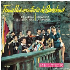 Discos de vinilo: TUNA UNIVERSITARIA DE BARCELONA - LA AURORA / DESPIERTA NIÑA +2 - EP 1961