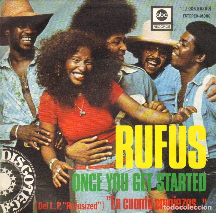 Discos de vinilo: RUFUS - ONCE YOU GET STARTED + RUFUSIZED SINGLE SPAIN 1975 - Foto 1