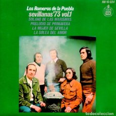 Discos de vinilo: LOS ROMEROS DE LA PUEBLA / (SEVILLANAS '73 VOL.1) EP 1973 SIN LETRAS. Lote 391291984