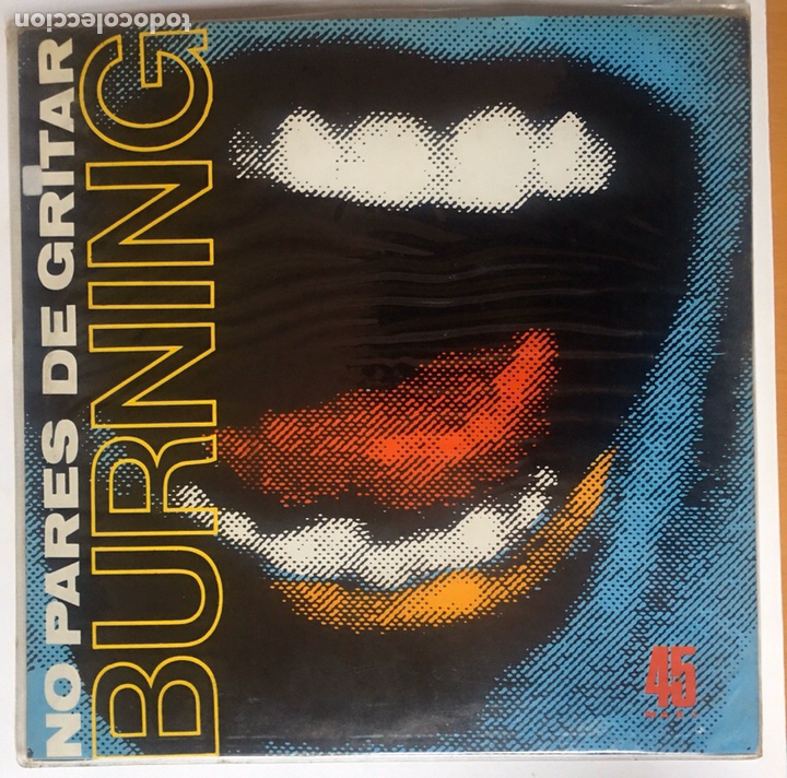 Discos de vinilo: Burning. No pares de gritar. Maxi 45. 1985 - Foto 1 - 182059191