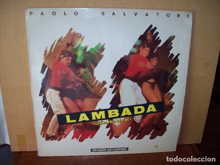 Discos de vinilo: LAMBADA  -     PAOLO  SALVATORE  -   VERSION  EN  ESPA&Ntilde;OL   -   MAXI-SINGLE - Foto 1