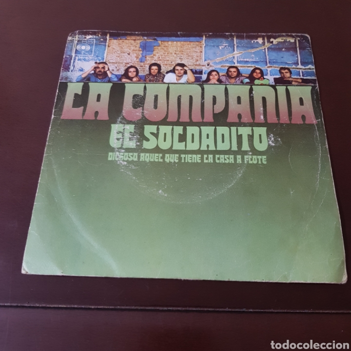 Disques de vinyle: LA COMPA&Ntilde;IA EL SOLDADITO DICHOS AQUEL QUE TIENE LA CASA A FLOTE