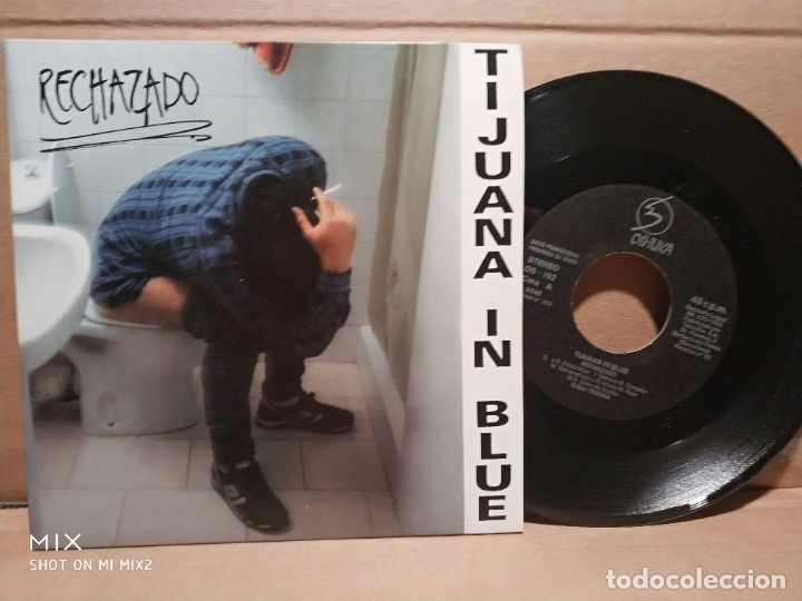 Discos de vinilo: TIJUANA IN BLUE /RECHAZADO /SINGLE PROMOCIONAL - Foto 1 - 182386750