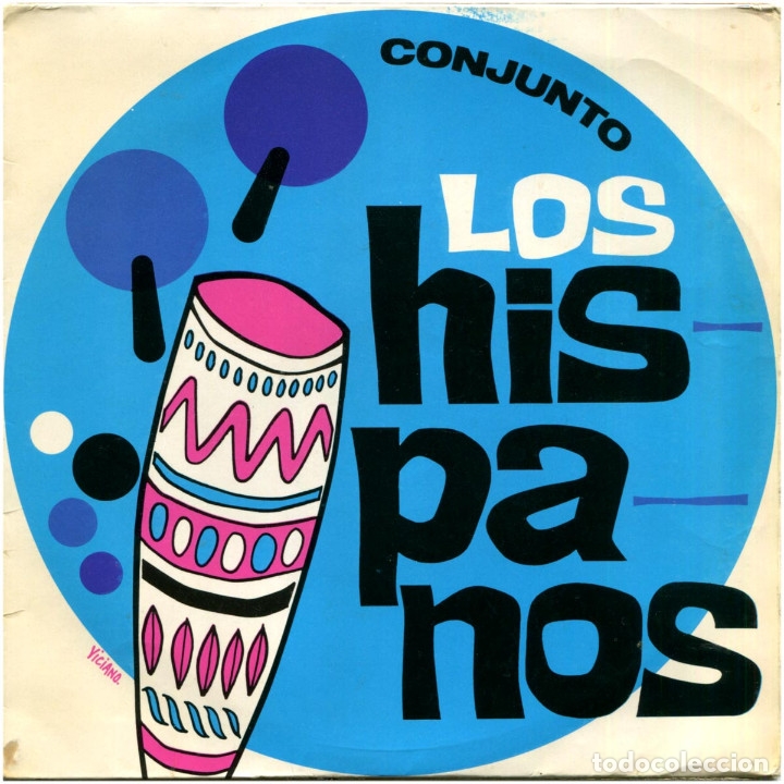Discos de vinilo: Conjunto Los Hispanos &lrm;&ndash; 4 &Eacute;xitos - Ep Spain 1969 - Discophon EP504 - Foto 1