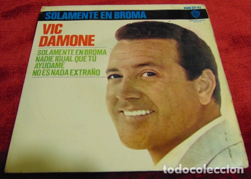 Discos de vinilo: Vic Damone &ndash; Solamente En Broma + 3 - EP 1965 - Foto 1